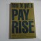 HOW TO GET A PAY RISE - ROS JAY