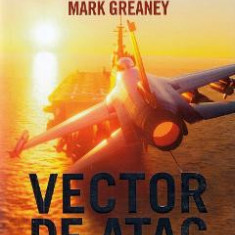 Vector de atac - Mark Greaney, Tom Clancy