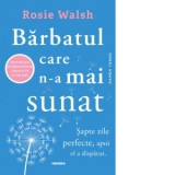 Barbatul care n-a mai sunat. Editia 2023 - Rosie Walsh