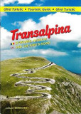 Transalpina and the King&#039;s road / Transalpina si drumul regelui
