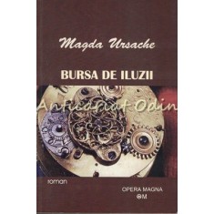 Bursa De Iluzii - Magda Ursache