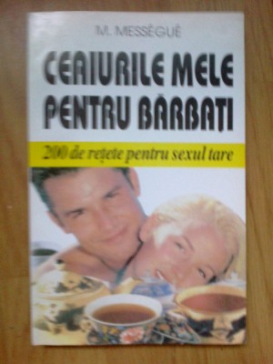 d2 Ceaiurile Mele Pentru Barbati - M. Messegue foto