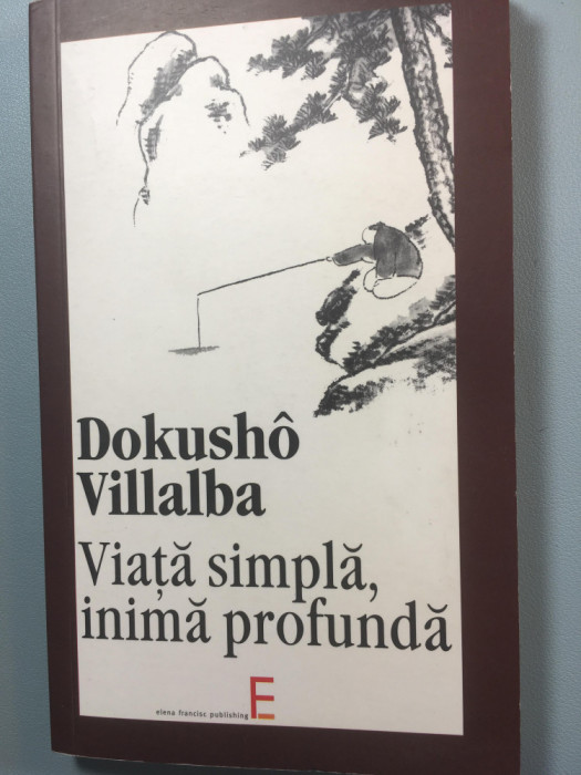 Viata simpla, inima profunda