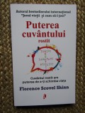 PUTEREA CUVANTULUI ROSTIT de FLORENCE SCOVEL SHINN , 2022