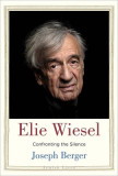 Elie Wiesel: Confronting the Silence, 2016