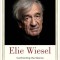 Elie Wiesel: Confronting the Silence