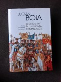 ISTORIE SI MIT IN CONSTIINTA ROMANEASCA - LUCIAN BOIA, Humanitas