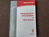 Vasile Horea Ile - Analiza matematica. Calcul diferential si calcul integral, Editura Utpress, 2013, 294 pagini, Noua