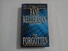 THE FORGOTTEN - FAYE KELLERMAN