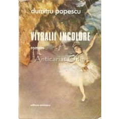 Vitralii Incolore - Dumitru Popescu