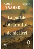 Cumpara ieftin La portile taramului de nicaieri