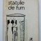 Ștefan Roll - Statuile de fum (versuri și proză) (prezentare de George Macovescu