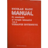 MANUAL DE ANESTEZIE SI TERAPIE INTENSIVA VOL.2 TERAPIE INTENSIVA-NICOLAE RADU-293751