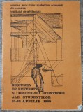 Sesiunea de referate si comunicari ale studentilor// Institutul Arhitectura 1989