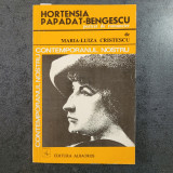 Maria Luiza Cristescu - Hortensia Papadat-Bengescu, portret de romancier