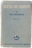 Ionel Teodoreanu - Secretul Anei Florentin, 1937