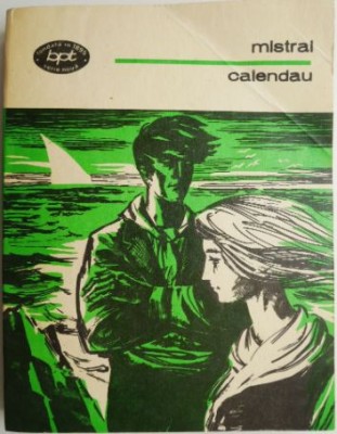 Calendau &amp;ndash; Frederic Mistral foto