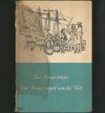 EIN JUNGE SEGELT UM DIE WELT - PAUL KANUT SCHAFER