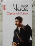 Capitanul Conan - Roger Vercel, Polirom 2014, Roman, 250 pagini