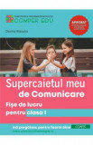 Supercaietul meu de comunicare - Clasa 1 - Fise de lucru - Dorina Riscuta