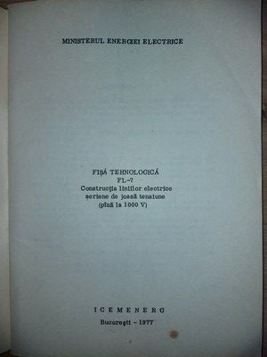 Fisa tehnologica FL-7: Constructia liniilor electrice aeriene de joasa tensiune (pina la 1000V) foto
