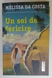 UN SOI DE FERICIRE de MELISSA DA COSTA , 2024