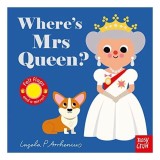 Where's Mrs Queen?