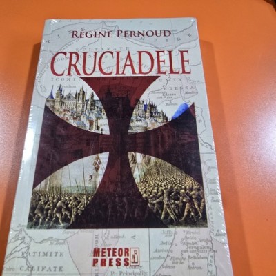 Cruciadele - Regine Pernoud foto