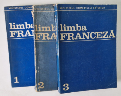 LIMBA FRANCEZA ANUL I , II , III , VOL I - III , 1973 *MINIMA UZURA foto