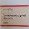 DREPT PROCESUAL PENAL - PARTEA GENERALA , EDITIA 2 de ANASTASIA CRISU , 2007