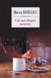 Cele mai t&acirc;mpite momente - Paperback brosat - Mircea Daneliuc - Polirom