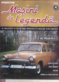 bnk ant Revista Masini de legenda 4 - Gaz Volga M-21 I