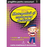 Matematica si explorarea mediului cls I Pregatire pentru concursuri, Georgiana Gogoescu(Coord), Silvia Vlad, Auxiliare scolare, cartea romaneasca