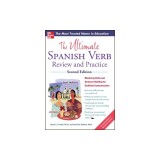 The Ultimate Spanish Verb Review and Practice, Second Edition