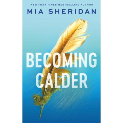 Becoming Calder - Mia Sheridan foto