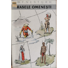 Rasele omenesti - M. F. Nesturh