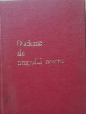 Diademe ale timpului nostru - Cantarea Romaniei 1979