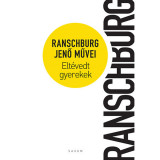 Elt&eacute;vedt gyerekek - Dr. Ranschburg Jenő