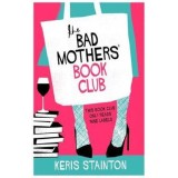 Bad Mothers&#039; Book Club | Keris Stainton