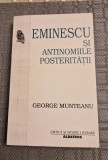 Eminescu si antinomiile posteritatii George Munteanu