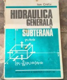 Hidraulica Generală și Subterană Ion Cretu