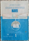 Mecanica si constructia navei; Statica navei - Viorel Maier// volumul 1