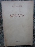 LULI AUGUST (STURDZA): SONATA (editia princeps, 1945) [cu un desen al autoarei]