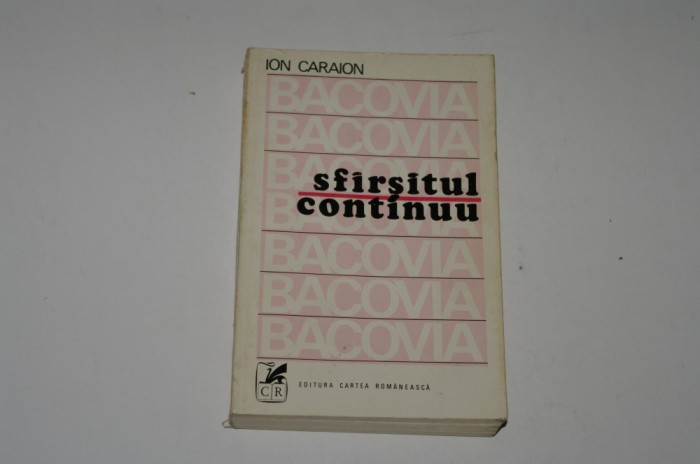Sfarsitul continuu - Ion Caraion