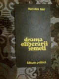 4a aMATHILDE NIEL - DRAMA ELIBERARII FEMEII