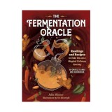 The fermentation oracle: reading and recipes : to take you on a magical cultinary journey