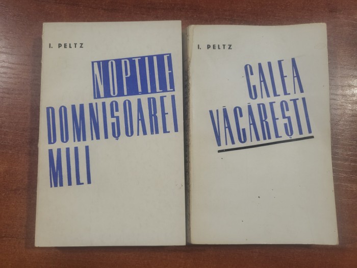 Scrieri vol.1 si 2 de I.Peltz