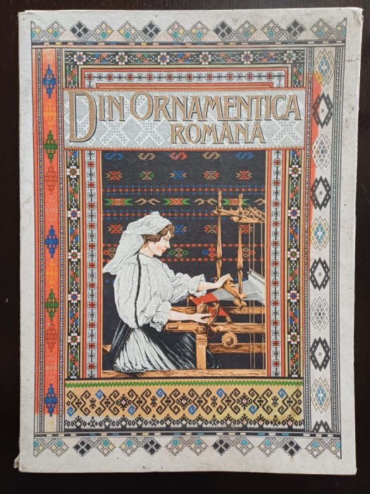 MSPN54 Din ornamentica rom&acirc;nă, album de broderii și țesături rom&acirc;nești (40 planșe color cu 284 modele) &icirc;ntocmit de Dimitrie Comșa, 1976, Sibiu
