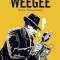 Weegee: Serial Photographer