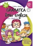 Gramatica limbii engleze pentru clasele I-IV